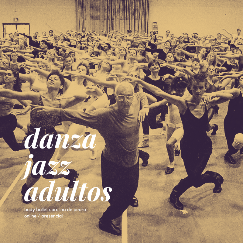 Danza Jazz para adultos. Clases presenciales en el barrio de Poblenou, Barcelona | Danza Ballet