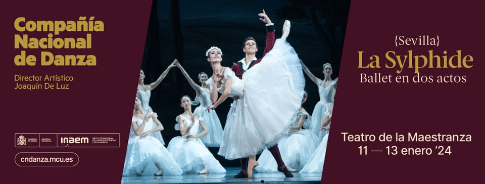 La Compañía Nacional de Danza celebra el Año Nuevo con La Sylphide en el Maestranza de Sevilla | Danza Ballet