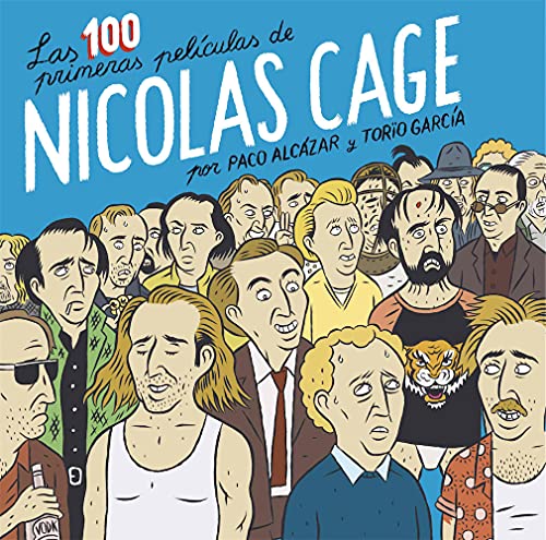 LAS 100 PRIMERAS PELÍCULAS DE NICOLAS CAGE 2ª ED. (CARAMBA)