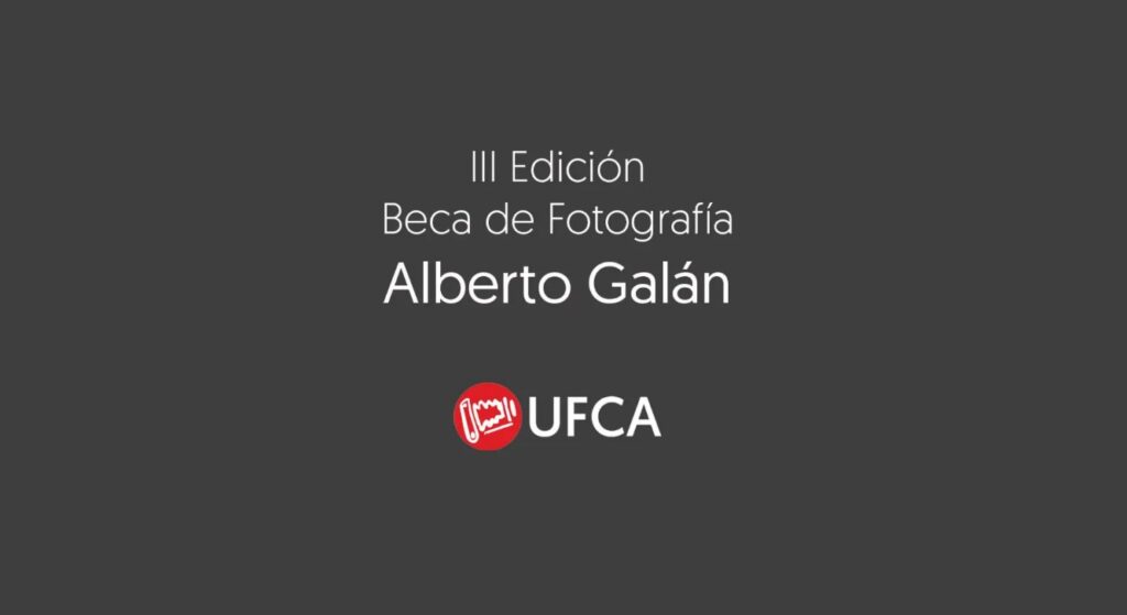 III Edición de la Beca de Fotografía Alberto Galán. UFCA