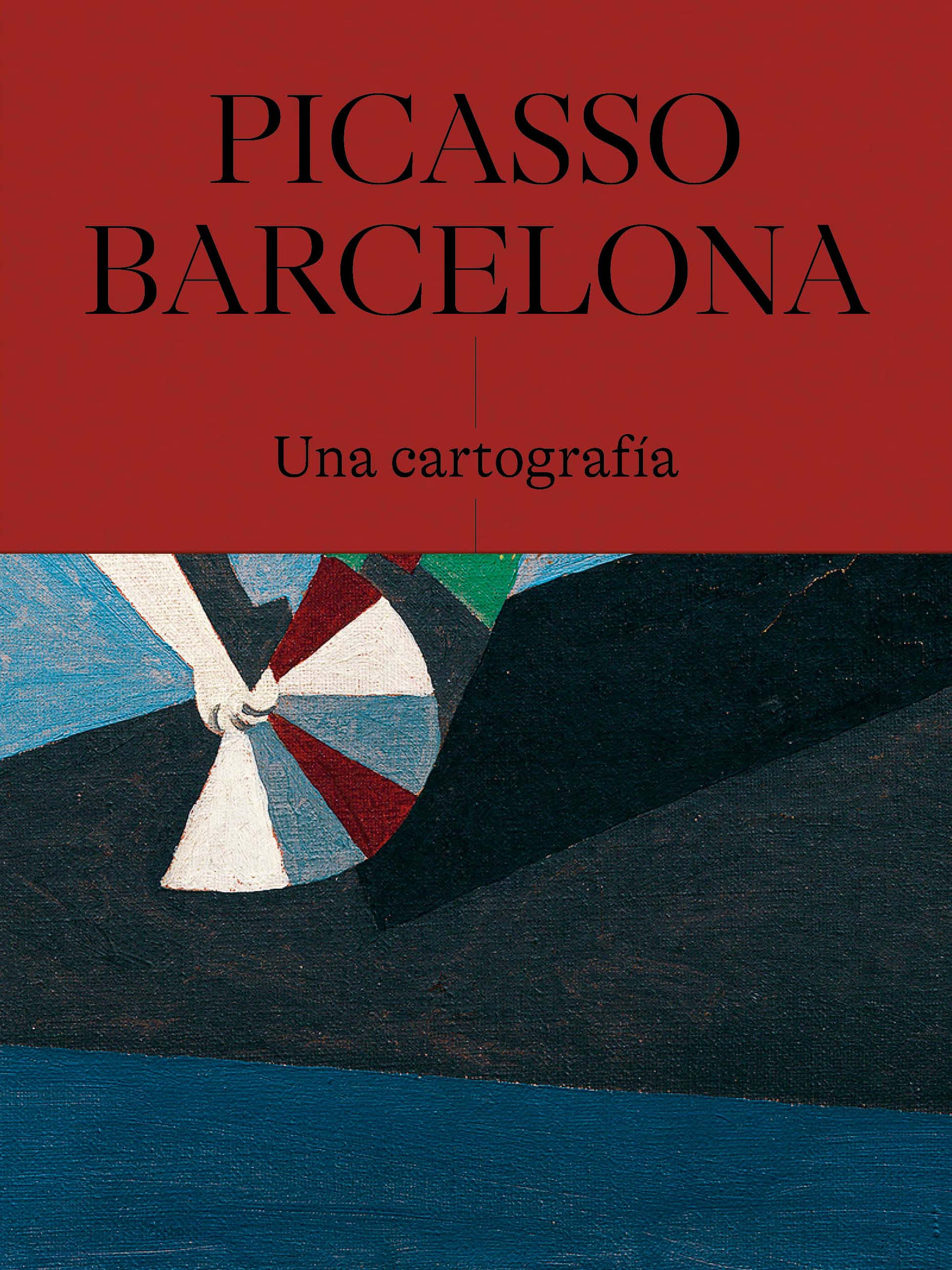 PICASSO-BARCELONA. Una cartografía. Claustre Rafart