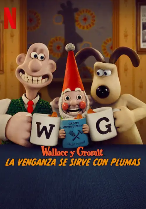 Wallace y Gromit: La venganza se sirve con plumas