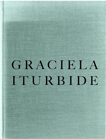 Infancia Autora: Fotografías: Graciela Iturbide Texto: María Wills Editorial: Fundación Magdalena y RM 2026