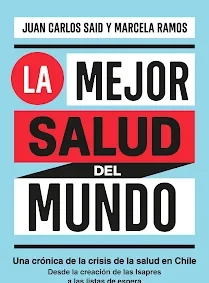 Conoce el libro que revela el origen y el derrumbe del sistema de salud en Chile
