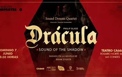 Cultura acompañada: Drácula: Sound of the Shadow