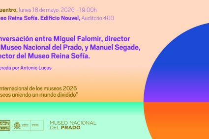 Miguel Falomir y Manuel Segade charlarán en el Día de los Museos 2026