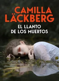 Editorial Planeta publicará la nueva entrega de la serie «Los crímenes de Fjällbacka» de Camilla Läckberg