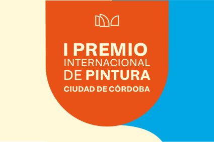 Convocado el I Premio Internacional de Pintura Ciudad de Córdoba