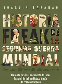 La historia de la Segunda Guerra Mundial como nunca antes ha sido contada