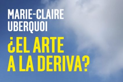 Marie Claire-Uberquoi, arte a la deriva (aún)